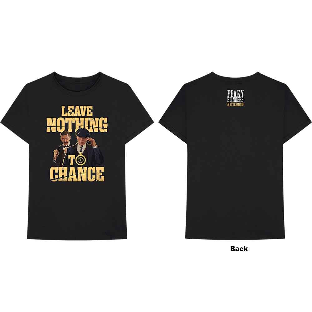 PEAKY BLINDERS LEAVE NOTHING TO CHANCE BACK PRINT T-SHIRT