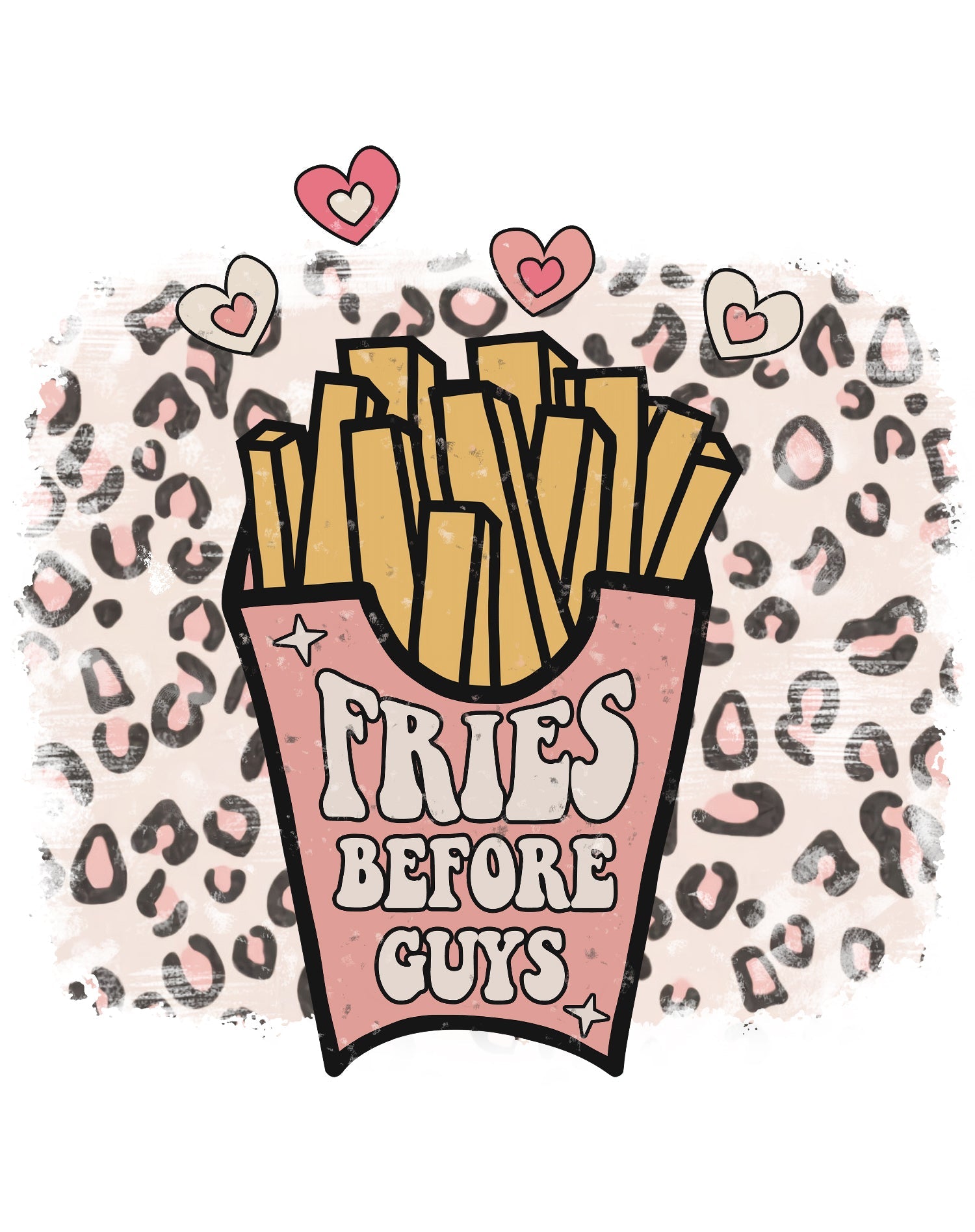 Valentine Retro Fries Before Guys Leopard Print Love Women's T-shirt